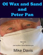 Of Wax and Sand and Peter Pan