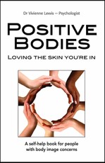 Positive Bodies: Loving the Skin You're In