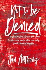 Anthony, J: Not to Be Denied