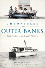 Chronicles of the Outer Banks