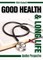 Good Health and Long life