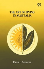 The Art Of Living In Australia