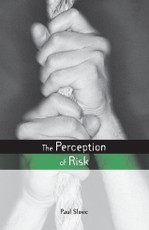 Slovic, P: Perception of Risk