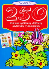 250 linksmų spėlionių, dėlionių, uždavinių ir galvosūkių (mėlyna)
