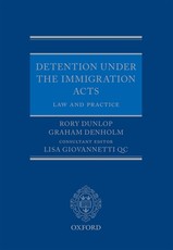 Detention Under the Immigration Acts: Law and Practice