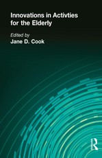 Innovations in Activities for the Elderly