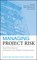 Managing Project Risk
