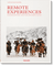 Remote Experiences. Extraordinary Travel Adventures from North to South