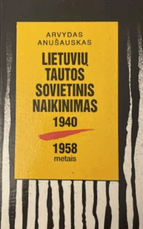 Lietuvių tautos sovietinis naikinimas 1940–1958 metais
