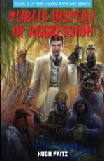 Public Display of Agression