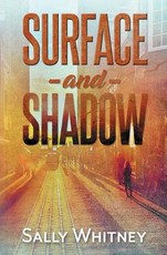 Surface and Shadow