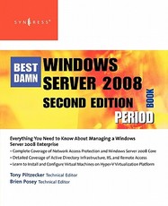 The Best Damn Windows Server 2008 Book Period