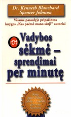 Vadybos sėkmė - sprendimai per minutę
