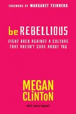 Be Rebellious