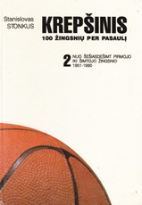 Krepšinis. 100 žingsnių per pasaulį. 2-oji knyga