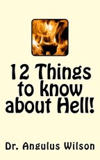 12 Things to know about Hell!