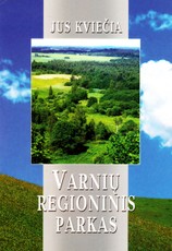 Jus kviečia Varnių regioninis parkas