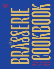 The Brasserie Cookbook