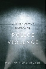 Criminology Explains Police Violence