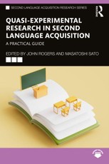 Quasi-Experimental Research in Second Language Acquisition