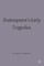 Shakespeare's Early Tragedies