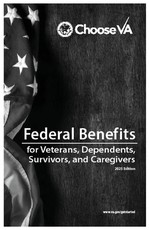 Federal Benefits for Veterans, Dependents, Survivors, and Caregivers 2025 Edition