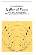 A War of Fools; The Letters of Obscure Men- A Study of the Satire and the Satirized