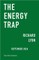 The Energy Trap