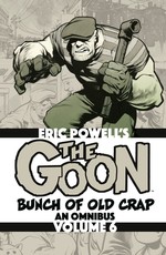 The Goon: Bunch of Old Crap Omnibus Volume 6