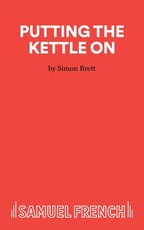 Putting the Kettle On - A Monologue