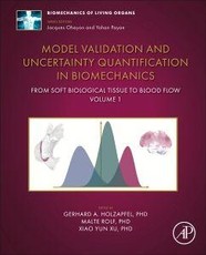 Model Validation and Uncertainty Quantification in Biomechanics