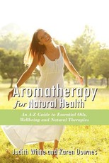 Aromatheraphy for Natural Health