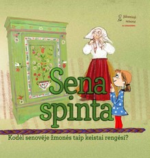 Sena spinta: kodėl senovėje žmonės taip keistai rengėsi