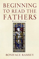 Beginning to Read the Fathers