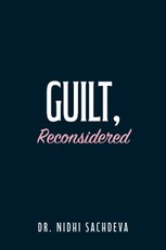 Guilt, Reconsidered