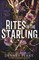 Rites of the Starling. International Limited Edition