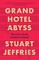 Grand Hotel Abyss