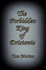 The Forbidden King of Dristavia