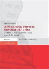Leibniz and the European Encounter with China