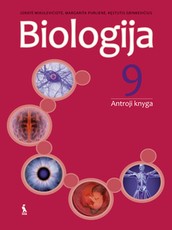 Biologija. Vadovėlis 9 klasei. Antroji knyga