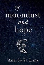 Of Moondust And Hope