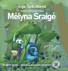 MĖLYNA SRAIGĖ. Muzikinė istorija – skaityk, klausyk, dainuok