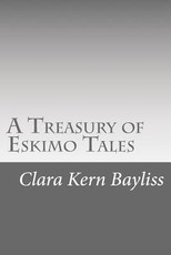 A Treasury of Eskimo Tales