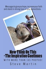 Now Think On This - The Inspiration Continues