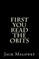 First You Read The Obits