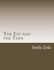 The Fat and the Thin