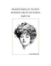 Misadventures of the Most Beautiful Girl in the World