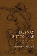 A Rifleman Went to War