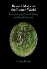 Beyond Magic in the Roman World