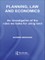 Planning, Law and Economics